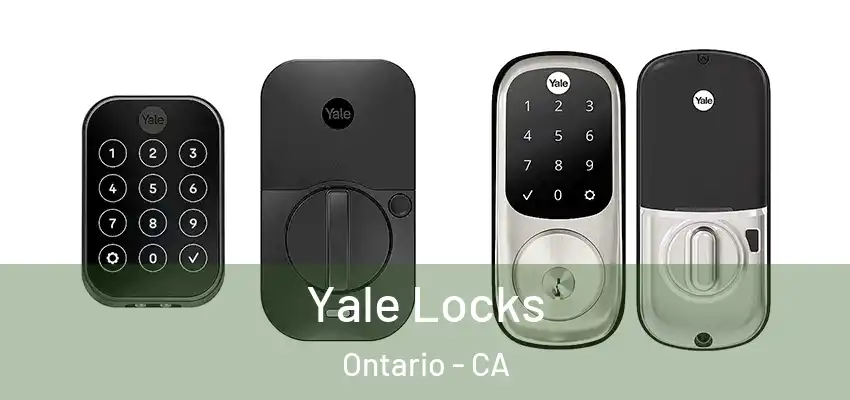  Yale Locks Ontario - CA